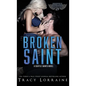 Broken Saint - Hardcover