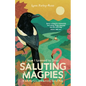 How I Learned to Stop Saluting Magpies: A Lifeline List and Letting Go of Fear - Paperback