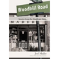 Woodhill Road: Stories from the Hardware Store - Hardcover