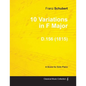 10 Variations in F Major D.156 - For Solo Piano (1815) - Paperback