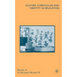 Culture, Curriculum, and Identity in Education - Hardcover
