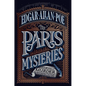 The Paris Mysteries, Deluxe Edition - Hardcover