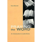 Praying the Word: An Introduction to Lectio Divina Volume 182 - Paperback