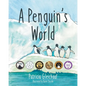 A Penguin's World - Paperback