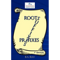 Roots, Suffixes, Prefixes: 1st Edition - Paperback