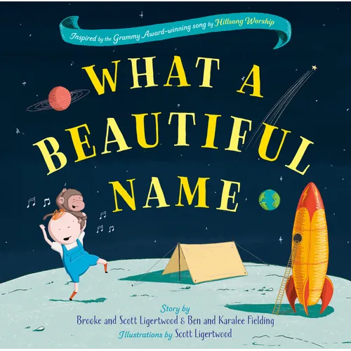 What a Beautiful Name - Hardcover