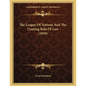 The League Of Nations And The Coming Rule Of Law (1918) - Paperback