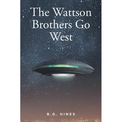 The Wattson Brothers Go West - Paperback