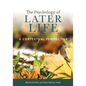 The Psychology of Later Life: A Contextual Perspective - Paperback