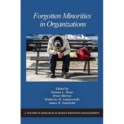 Forgotten Minorities in Organizations - Hardcover