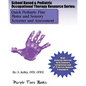 Quick Pediatric Fine Motor and Sensory Screener and Assessment: School Based & Pediatric Occupational Therapy Resource Series - Paperback