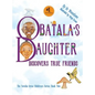 Obatala's Daughter Discovers True Friends - Hardcover