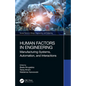 Human Factors in Engineering: Manufacturing Systems, Automation, and Interactions - Paperback
