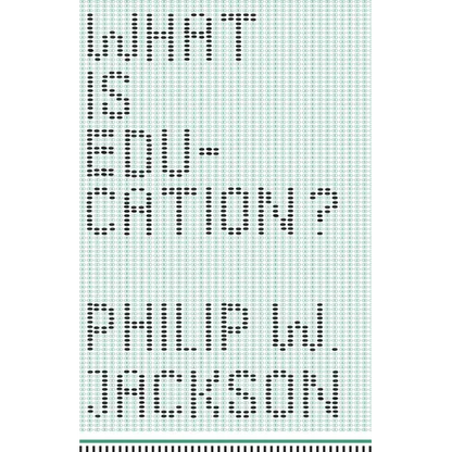 What Is Education? - Paperback
