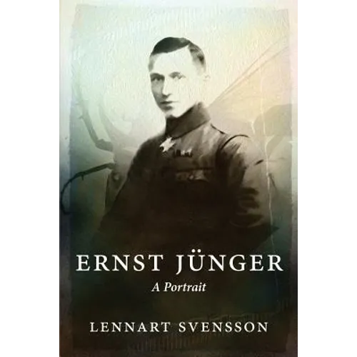 Ernst Jünger - A Portrait - Paperback