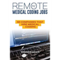 Remote Medical Coding Jobs: 60 Companies that hire Medical Coders - Paperback