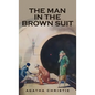 The Man in the Brown Suit - Hardcover