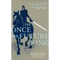 The Once and Future King - Hardcover