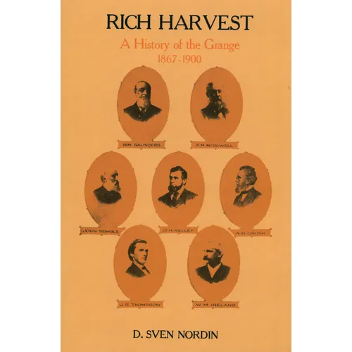 Rich Harvest: A History of the Grange, 1867-1900 - Paperback