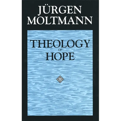 Theology of Hope - Paperback