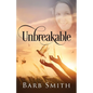 Unbreakable - Paperback