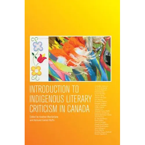 Introduction to Indigenous Literary Criticism in Canada - Paperback