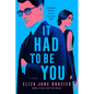 It Had to Be You - Library Binding