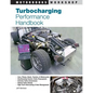 Turbocharging Performance Handbook - Paperback