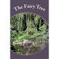 The Fairy Tree - Paperback