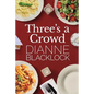 Three's a Crowd - Paperback