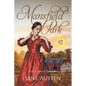 Mansfield Park (Large Print, Annotated): Large Print Edition - Paperback
