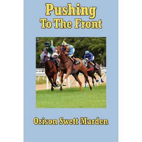 Pushing to the Front - Paperback