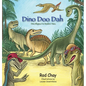 Dino Doo Dah: Dino Rhymes For Modern Times - Hardcover