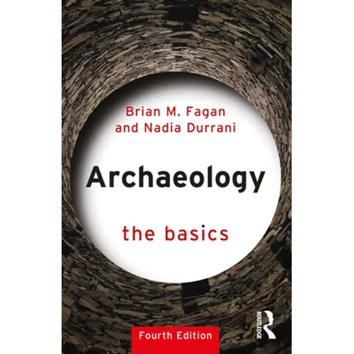 Archaeology: The Basics - Paperback