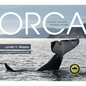 Orca: Shared Waters, Shared Home - Hardcover