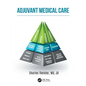 Adjuvant Medical Care - Paperback