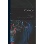 Cosmos: Ensayo de una descripciâon fâisica del mundo; 2 - Hardcover