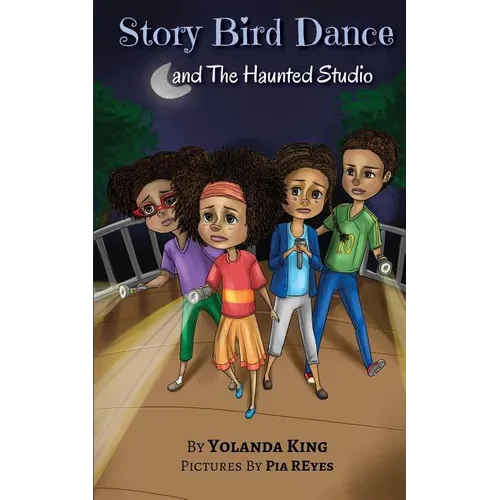 Story Bird Dance and The Haunted Studio - Paperback