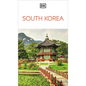 DK South Korea: Must-See Sights. Culture & History. Detailed Maps & Tours. Covers Seoul, Busan, Jeju Island, & More - Paperback