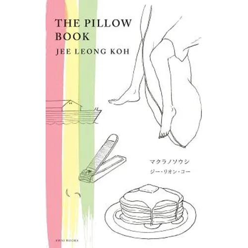 The Pillow Book: English-Japanese Illustrated Edition マクラノソウシ（日本& - Paperback