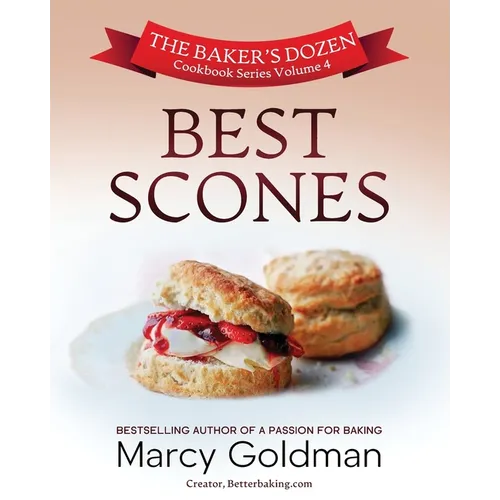 The Baker's Dozen Volume Four, Best Scones - Paperback