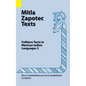 Mitla Zapotec Texts: Folklore Texts in Mexican Indian Languages 3 - Hardcover