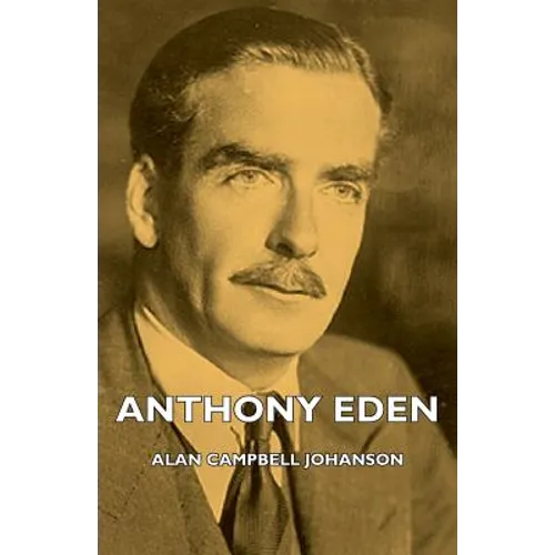 Anthony Eden - Paperback