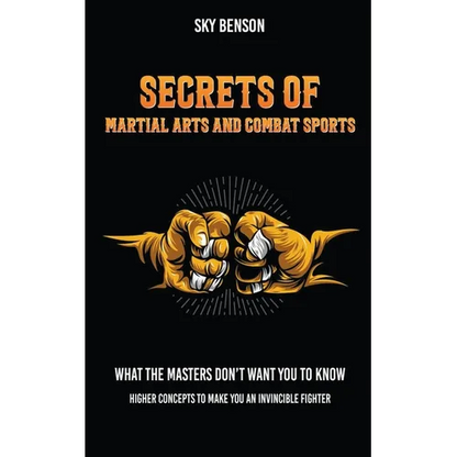 Secrets of Martial Arts and Combat Sports - Paperback