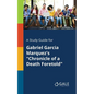A Study Guide for Gabriel Garcia Marquez's "Chronicle of a Death Foretold" - Paperback