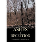 Ashes of Deception - Hardcover