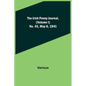 The Irish Penny Journal, (Volume I) No. 45, May 8, 1841 - Paperback