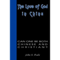 The Love of God in China: Can One Be Both Chinese and Christian? - Paperback