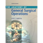 Anatomy of General Surgical Operations - Hardcover