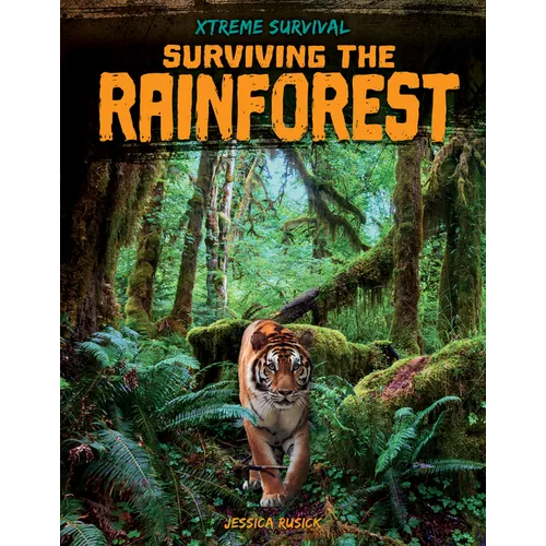 Surviving the Rainforest - Library Binding